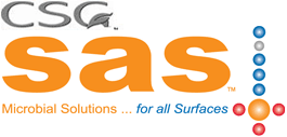 CSG™ SAS™ Microbial Solutions...for all Surfaces.
