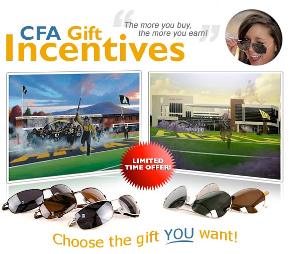 CFA Gift Incentives. The more you buy, the more you earn! Choose the gift YOU want!